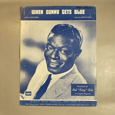 When Sunny Gets Blue - Nat King Cole - Vintage Sheet Music