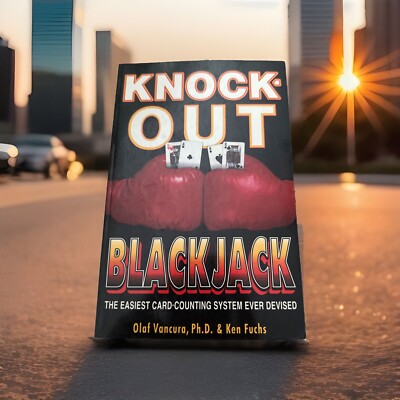 Knock-Out Blackjack : The Easiest Card Counting System Ever Devised by Ken Fuchs