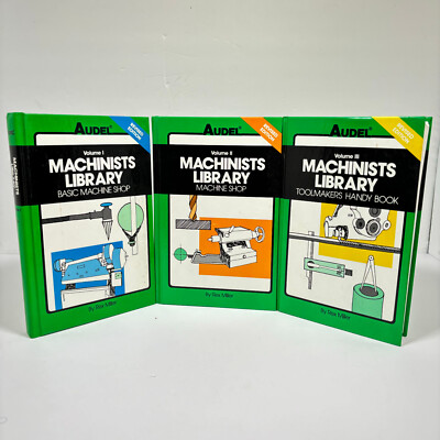 Machinists Library 3 Books Machine Shop Toolmaker Handy Book Basic Machine Audel