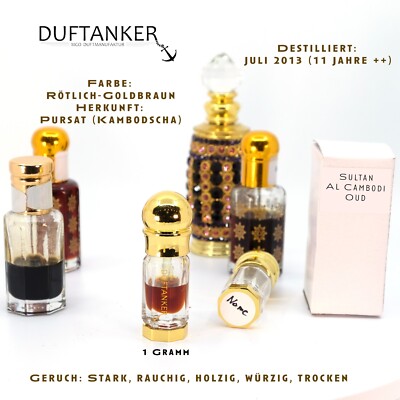 Sultan Al Cambodi – Oud 1 Gramm Destilliert: Juli 2013 (11 Jahre ++)