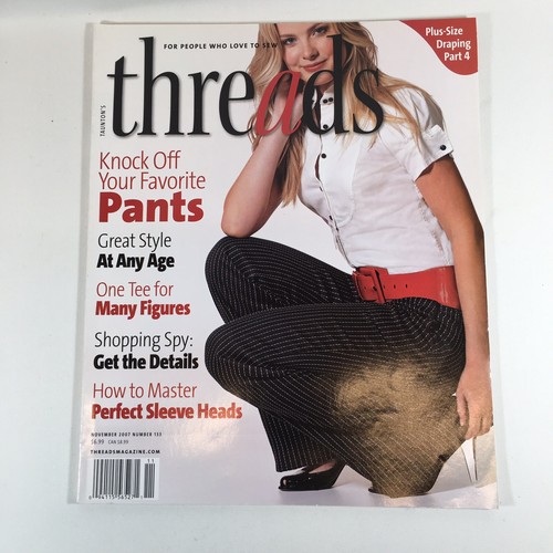 Lot of (5) Threads Magazines 2007 Jan Mar Jul Sep Nov 128 129 131 132 133