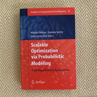 Scalable Optimization Via Probabilistic Modeling Computational Intelligence book