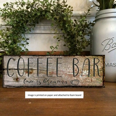 Rustic Sign Coffee Bar Love Brewing  Welcome Farmhouse  8x3x1/8'' wood sign