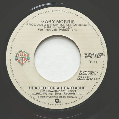 Gary Morris - Headed For A Heartache / I'm So Tired Of Losing 45 rpm 7'' Single