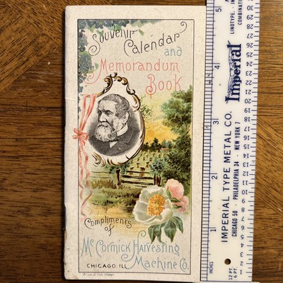 McCormick Harvesting Machine Co Souvenir Calendar & Memo Book Chicago IL + Cond
