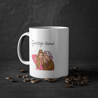 Mug, Gossip Time Cup with Funny Girl Design