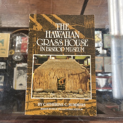 The Hawaiian Grass House in Bishop Museum by Catherine C