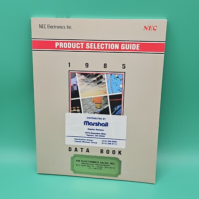 1985 NEC Electronics Inc. Product Selection Guide Data Book VINTAGE Technology