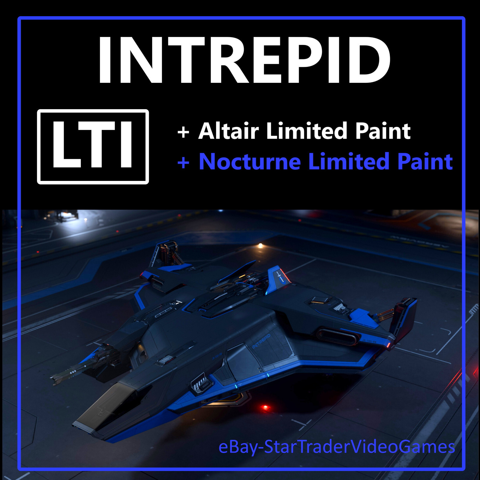 STAR CITIZEN SHIP - CRUSADER INTREPID + NOCTURNE PAINT - LTI