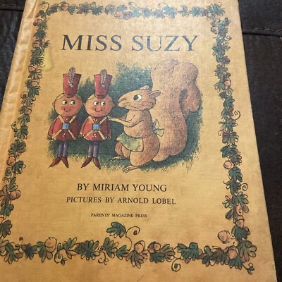 Miss Suzy by Miriam Young 1964 Hardcover Children's Kid's Vintage Book