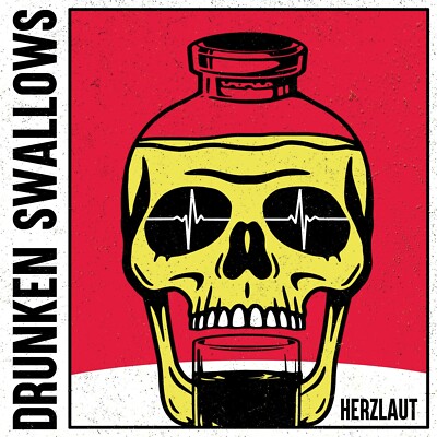 DRUNKEN SWALLOWS Herzlaut CD Digipack 2021
