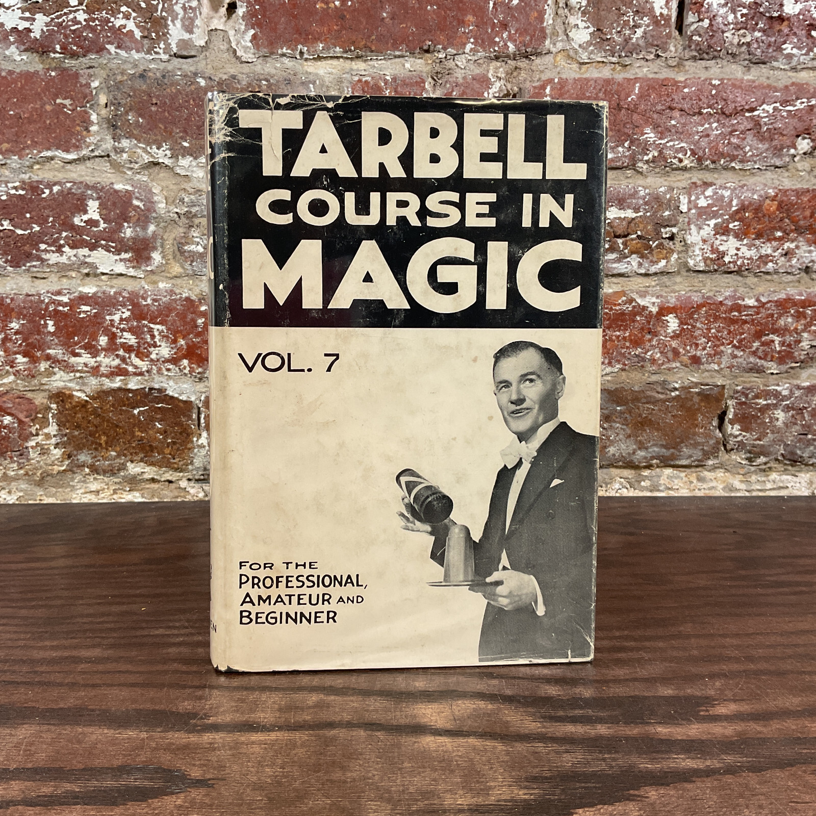 The Tarbell Course in Magic VOL. 7