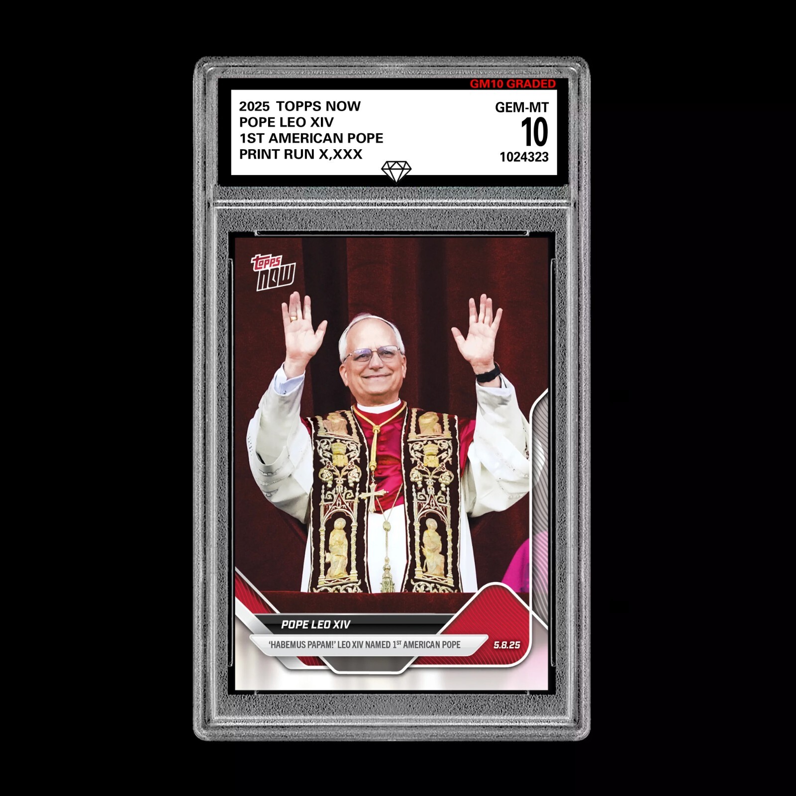 Graded 10 2025 Topps Now 1st American Pope #POPE Pope Leo