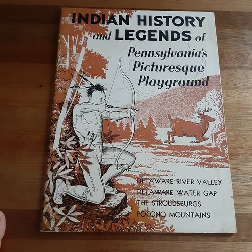 VTG INDIAN HISTORY AND LEGENDS OF PENNSYLVANIA'S PICTURESQUE