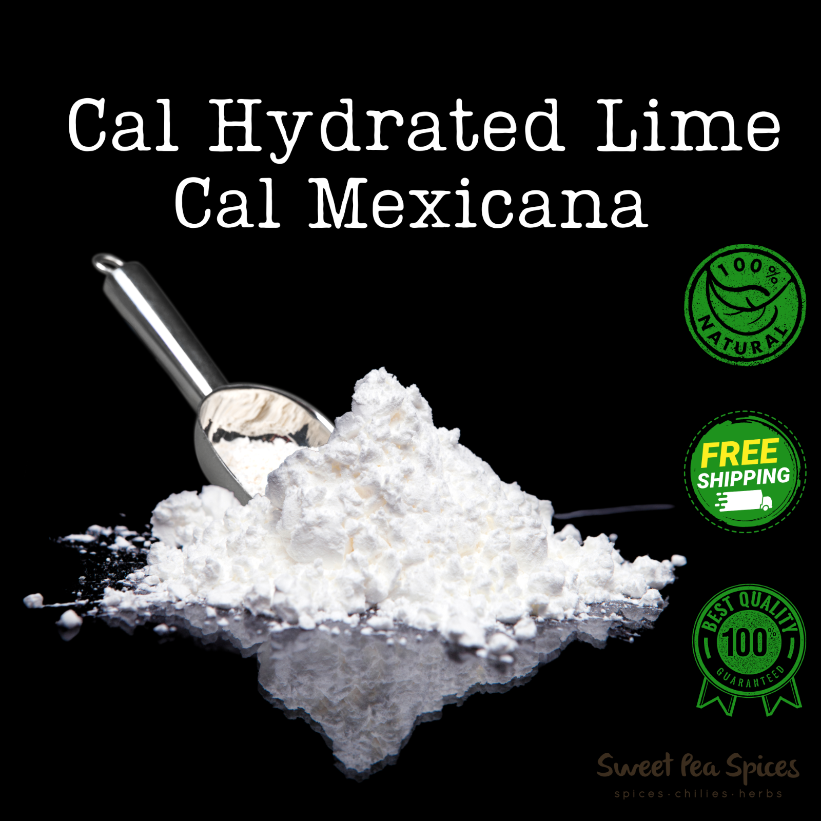 Cal Mexicana  - All Sizes - Cal Lime Slaked Lime Calcium Hydroxide Food Grade