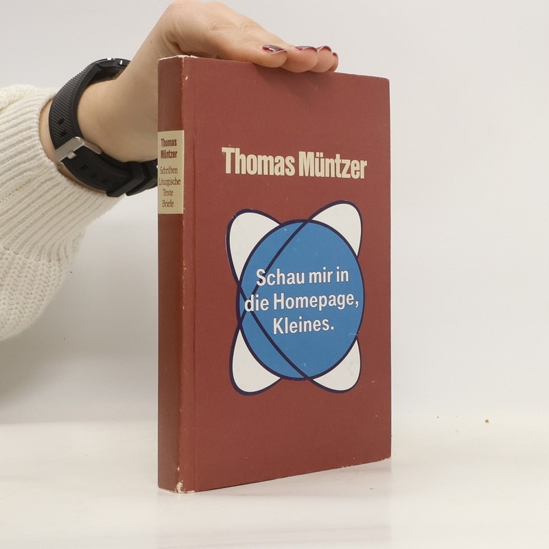 Schriften, Liturgische Texte, BriefeÂ  |Â  Thomas MuÌNtzer