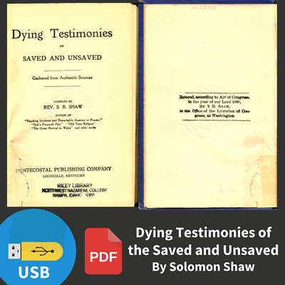Dying Testimonies of the Saved Unsaved-Solomon Shaw-Christian Study Book on USB