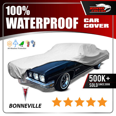 PONTIAC BONNEVILLE 2-Door 1965-1970 CAR COVER - 100% Waterproof 100% Breathable