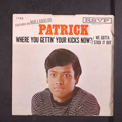 PATRICK: we gotta stick it out RSVP 7'' Single 45 RPM