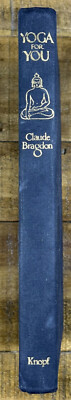 Yoga for You 1945 Claude Bragdon 2nd Printing Vintage