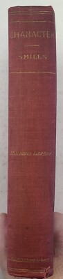 Character By Samuel Smiles  The Home Library Vintage Self Help Book
