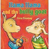 Llama Llama and the Bully Goat - Anna Dewdney - Paperback - 