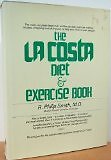 THE LA COSTA DIET & EXERCISE BOOK By R. Philip Smith - Hardcover Mint Condition