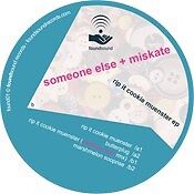 Someone Else  Miska - Rip It Cookie Muenster EP - Used Vinyl Record  - P1177z