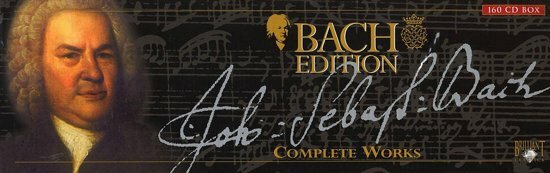 BACH EDITION - Complete Works - Brilliant Classics (160CDs