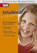 Schulkind. 5 - 12 Jahre. Von der Einschulung bis... | Book | condition very good