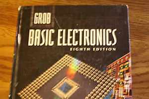 Grob: Basic Electronics (Electronics Books - Hardcover, by Grob Bernard - Good