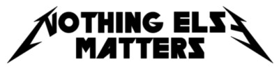 Vinyl Car Decal Sticker - Metallica Nothing Else Matters logo heavy metal music