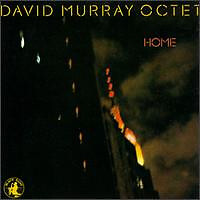 David Murray Octet - Home (CD, Album, RE) (Very Good Plus (VG+)) - 2951329261