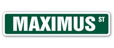 MAXIMUS Street Sign Childrens Name Room Metal Sign Decal