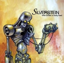 SILVERSTEIN - WHEN BROKEN IS EASILY FIXED CANARY YELLOW VINYL - New - S8200z