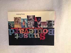 Sunset Boulevard: Cruising the Heart of - Paperback, by Dawes Amy - Very Good