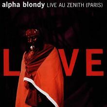 Live Au Zenith (Paris) von Alpha Blondy | CD | Zustand gut