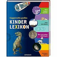 Coppenraths großes Kinderlexikon | Buch | Zustand sehr gut