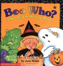 Boo Who? a Spooky Lift-The-Flap Book de Holub, Joan | Livre | état bon