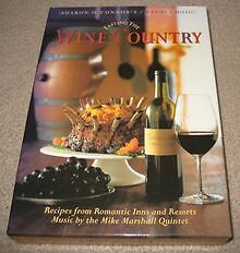 Tasting the Wine Country: Recipes from Romantic Inns and... | Buch | Zustand gut