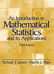 An Introduction to Mathematical Statistics and Its Applications (3rd Edition...