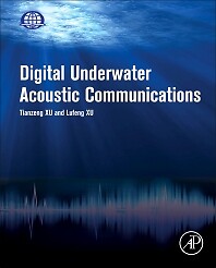 Digital Underwater Acoustic Communications Xu Xu Hardback Academic Press