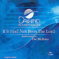 If It Had Not Been The Lord - McRaes - Accompaniment Track