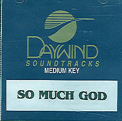So Much God - Greater Vision - Accompaniment Track