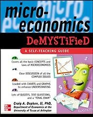 Microeconomics Demystified, Paperback by Depken, Craig A., Brand New, Free sh...