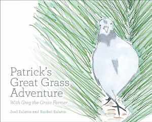 Patrick s Great Grass Adventure: - Paperback, by Salatin Joel; Salatin - Good