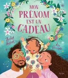 MON PRÉNOM EST UN CADEAU de AKHTER, Zeshan | Livre | état très bon