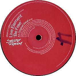 Live Element  - Be Free - UK 12'' Vinyl - 2002 - Strictly Rhythm