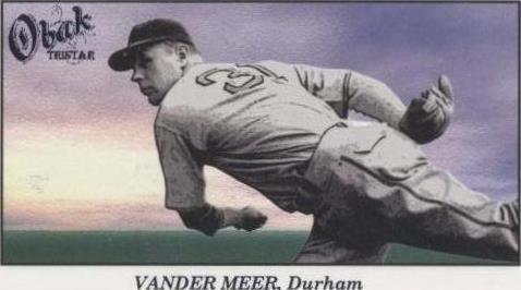 2009 TRISTAR Obak - Johnny Vander Meer #44