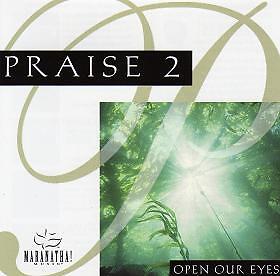 Praise 2: Open Our Eyes - Maranatha Music - CD